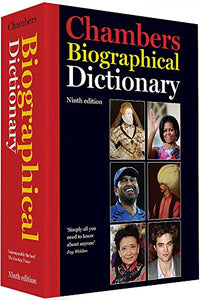 Chambers Biographical Dictionary, 9th edition 