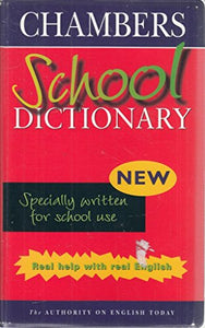 Chambers School Dictionary 