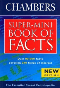 Chambers Super-mini Book of Facts 