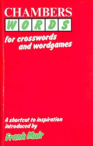 Chambers Words for Crosswords and Wordgames 