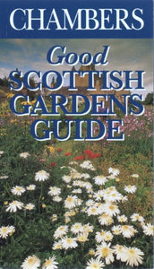 Good Scottish Gardens Guide 