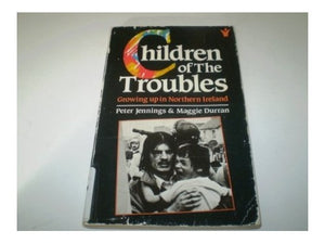 Children of the Troubles 