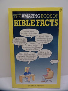 The Amazing Book of Bible Facts 