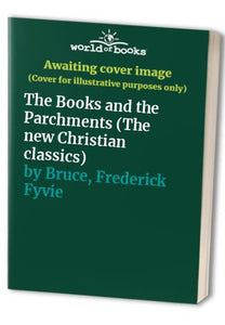 The Books and the Parchments 