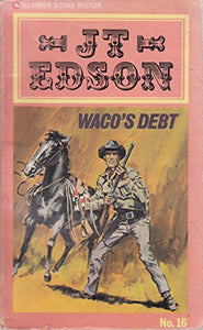 Waco's Debt 