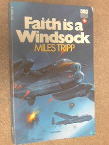 Faith is a Windsock 