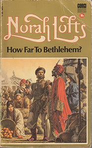 How Far to Bethlehem? 