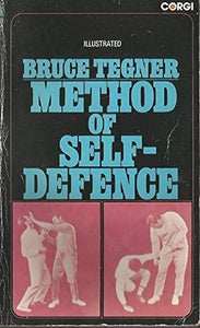 Bruce Tegner Method of Self Defence 