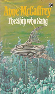 The Ship Who Sang 