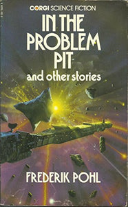 In the Problem Pit and Other Stories 