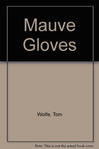 Mauve Gloves 