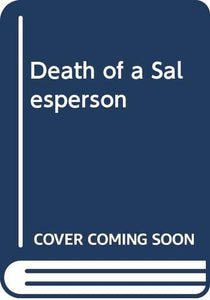 Death of a Salesperson 