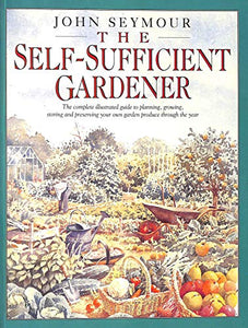 The Self-Sufficient Gardener 