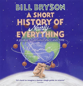 A Short History of Nearly Everything 