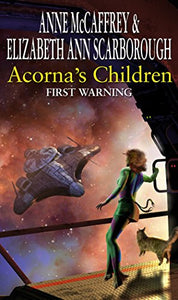 Acorna's Children : First Warning 