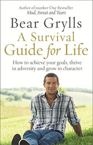 A Survival Guide for Life 