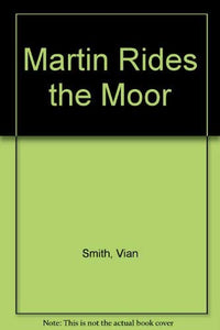 Martin Rides the Moor 