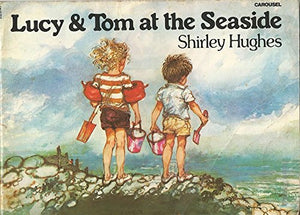 Lucy and Tom at the Seaside 