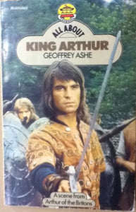 All About King Arthur 