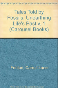 Tales Told by Fossils 