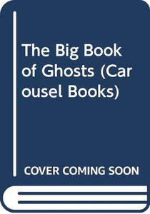 The Big Book of Ghosts 