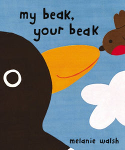 My Beak, Your Beak 