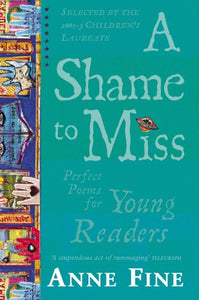 A Shame to Miss Poetry Collection 1, A 