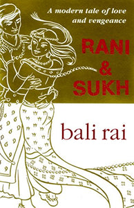 Rani And Sukh 