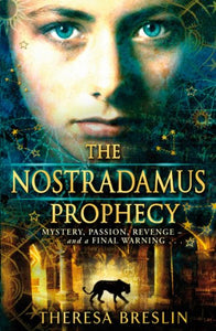 The Nostradamus Prophecy 