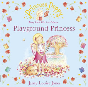 Princess Poppy: Playground Princess 