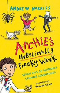 Archie's Unbelievably Freaky Week 