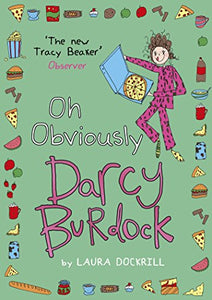 Darcy Burdock: Oh, Obviously 