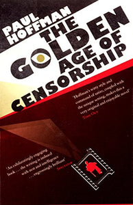 GOLDEN AGE OF CENSORSHIP_ THE 