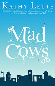 Mad Cows 