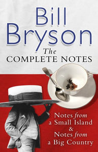 Bill Bryson the Complete Notes 