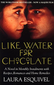 Like Water For Chocolate 