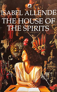 The House Of The Spirits 