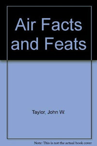 Air Facts & Feats 