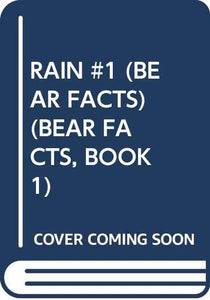 Rain #1 (Bear Facts) 