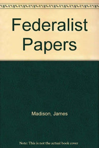 Federalist Papers, 