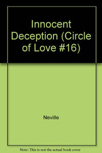 Innocent Deception (Circle of Love #16) 