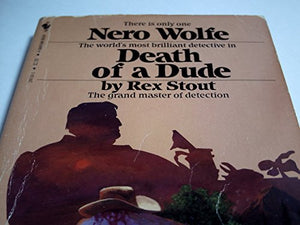 Death of a Dude 