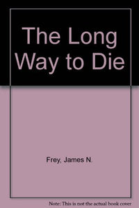 Long Way to Die 