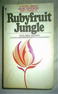 Rubyfruit Jungle 