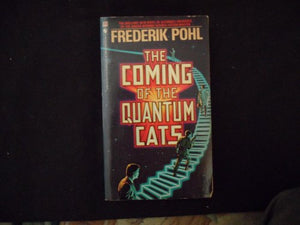 The Coming of the Quantum Cats 