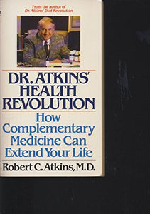 Dr. Atkins' Health Revolution 