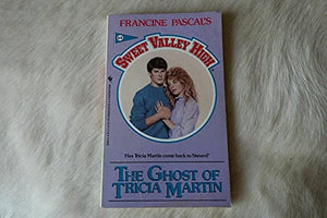 The Ghost of Tricia Martin 