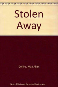 Stolen Away 