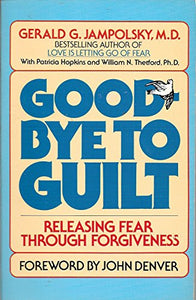 Good-Bye to Guilt 