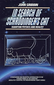 In Search of Schrodinger's Cat 